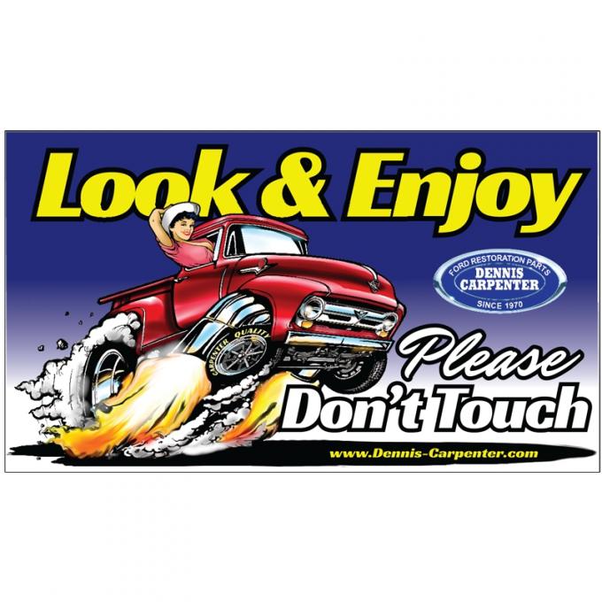 Dennis Carpenter Magnetic Sign w/ Truck Please Don't Touch - 1932-96 Ford Truck MM-3